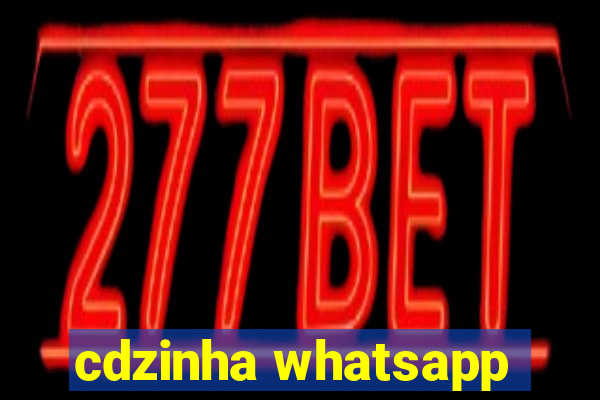 cdzinha whatsapp